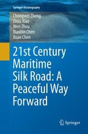 Cover von 21st Century Maritime Silk Road: A Peaceful Way Forward