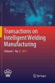 Cover von Transactions on Intelligent Welding Manufacturing