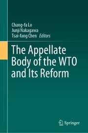 Cover von The Appellate Body of the WTO and Its Reform