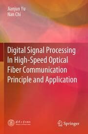 Cover von Digital Signal Processing In High-Speed Optical Fiber Communication Principle and Application
