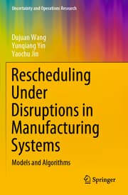 Cover von Rescheduling Under Disruptions in Manufacturing Systems