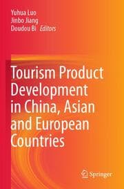 Cover von Tourism Product Development in China, Asian and European Countries