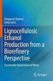 Cover von Lignocellulosic Ethanol Production from a Biorefinery Perspective