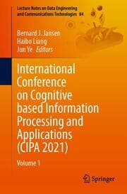 Cover von International Conference on Cognitive based Information Processing and Applications (CIPA 2021)