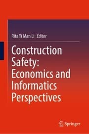 Cover von Construction Safety: Economics and Informatics Perspectives