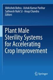 Cover von Plant Male Sterility Systems for Accelerating Crop Improvement