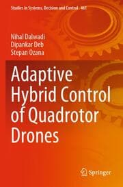 Cover von Adaptive Hybrid Control of Quadrotor Drones