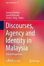 Cover von Discourses, Agency and Identity in Malaysia