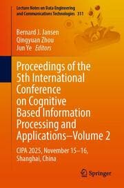 Cover von Proceedings of the 5th International Conference on Cognitive Based Information Processing and Applications-Volume 2