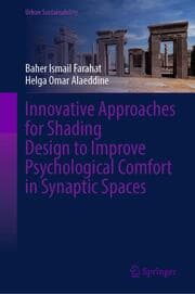 Cover von Innovative Approaches for Shading Design to Improve Psychological Comfort in Synaptic Spaces