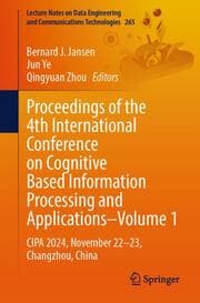 Cover von Proceedings of the 4th International Conference on Cognitive Based Information Processing and Applications-Volume 1