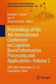 Cover von Proceedings of the 4th International Conference on Cognitive Based Information Processing and Applications-Volume 2