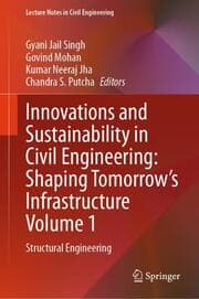 Cover von Innovations and Sustainability in Civil Engineering: Shaping Tomorrows Infrastructure Volume 1