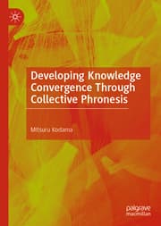Cover von Developing Knowledge Convergence Through Collective Phronesis