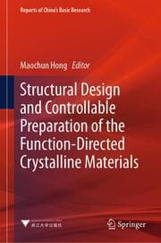 Cover von Structural Design and Controllable Preparation of the Function-Directed Crystalline Materials