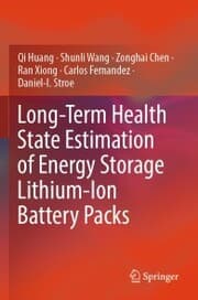 Cover von Long-Term Health State Estimation of Energy Storage Lithium-Ion Battery Packs