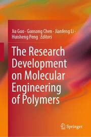 Cover von The Research Development on Molecular Engineering of Polymers
