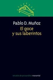 Cover von El goce y sus laberintos