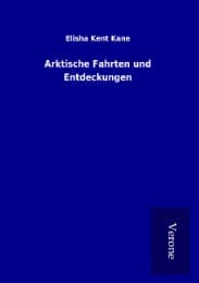 Cover von Arktische Fahrten und Entdeckungen