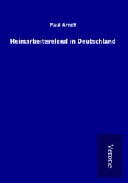 Cover von Heimarbeiterelend in Deutschland