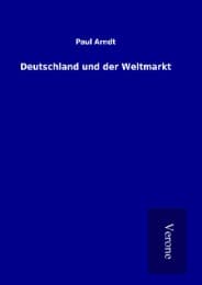Cover von Deutschland und der Weltmarkt