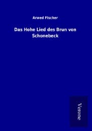Cover von Das Hohe Lied des Brun von Schonebeck