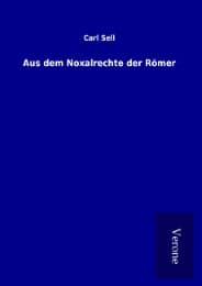 Cover von Aus dem Noxalrechte der Römer