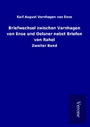 Cover von Briefwechsel zwischen Varnhagen von Ense und Oelsner nebst Briefen von Rahel