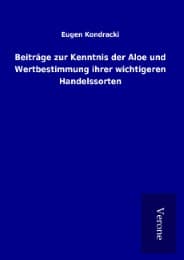 Cover von Beiträge zur Kenntnis der Aloe und Wertbestimmung ihrer wichtigeren Handelssorten