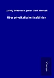 Cover von Über physikalische Kraftlinien