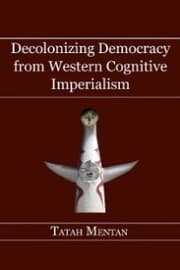 Cover von Decolonizing Democracy from Western Cognitive Imperialism