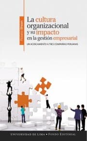 Cover von La cultura organizacional y su impacto en la gestión empresarial