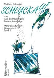 Cover von Schluckauf oder Wie die Heuschrecke Klavierspielen lernte