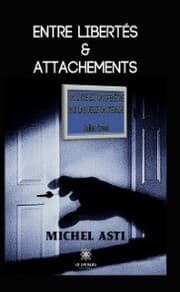 Cover von Entre libertés & attachements