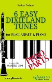 Cover von 6 Easy Dixieland Tunes - Bb Clarinet & Piano (Piano parts)