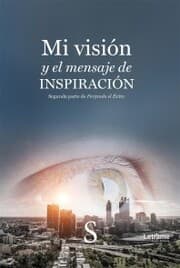 Cover von Mi visión y el mensaje de inspiración