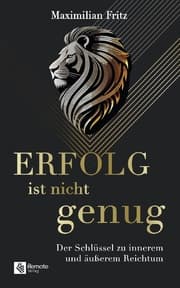 Cover von Erfolg ist nicht genug